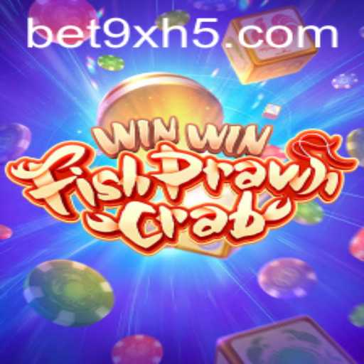 WinWinFishPrawnCrab: Entendendo as Regras e Estratégias do Jogo com bet9x